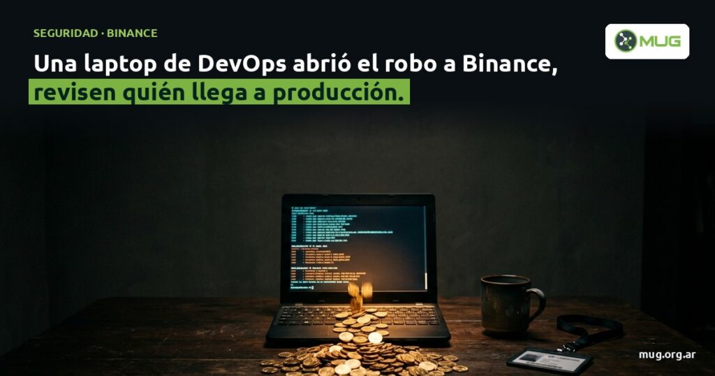 Hackeo a Binance: el ataque empezó por la laptop de un ingeniero DevOps